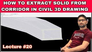 How to Extract Solid from Corridor #corridor #civil3d #extract #howto