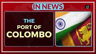 The Port of Colombo - IN NEWS
