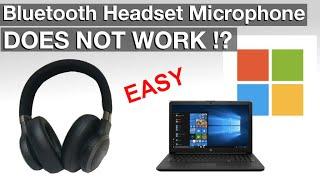 Bluetooth Microphone does not work on Windows10 (Headsets & Headphones) (how to fix) 