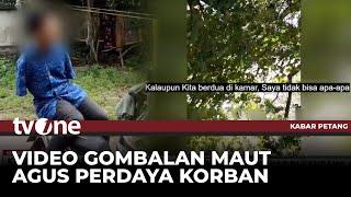 Detik-detik Agus Lancarkan Jurus Gombalan Merayu Korban | Kabar Petang tvOne