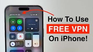 How To Install And Use a FREE VPN on your iPhone!