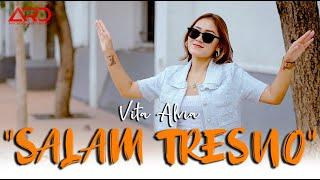 DJ SALAM TRESNO - Vita Alvia (Tresno Ra Bakal Ilang) | Remix Version (Official Video)