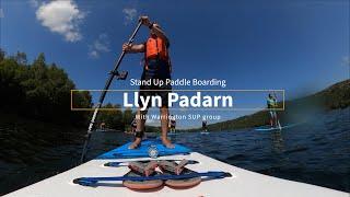 Stand Up Paddle Boarding at Llyn Padarn with Warrington SUP   4K