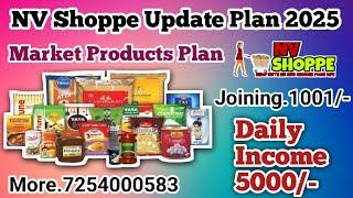 NV Shoppe Update Plan 2025 // NV Shoppe New Income Plan // Mo 7254000583