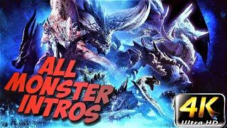 Monster Hunter World & Iceborne:► All Monster Intros / All Monster Cutscenes [ 4K 60FPS ]