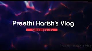 Preethi Harish Vlog- Channel Intro- Tamil