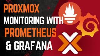 Proxmox Monitoring with  Grafana and Prometheus