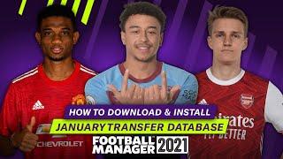 HOW TO INSTALL THE JANUARY TRANSFER DATABASE | Football Manager 2021