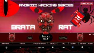 BRATA RAT: Advanced Android Remote Access Trojan (RAT) Complete Guide