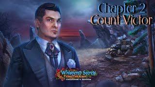 Let's Play - Whispered Secrets 13 - Tying the Knot - Chapter 2 - Count Victor