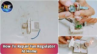 How To Repair Fan Regulator At Home | Dimmer Switch | Harris Engineer