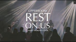 Rest on us | Family worship | Огонь пятидесятницы conf.