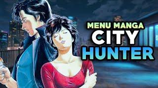 MENU MANGA #96 - CITY HUNTER (reboot)