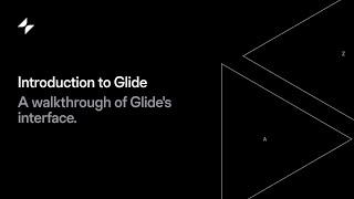 Introduction to Glide