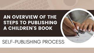 How To Self-Publish a Children's Book in 12 Weeks