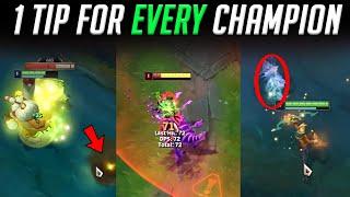 The MOST Advanced Tip I Could Find for EVERY LOL CHAMPION - PART 1