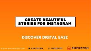 How to create Beautiful Stories for Instagram