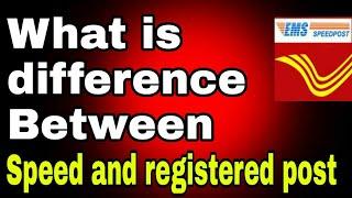 What is the difference between speed post and registered post in the Indian postal services?