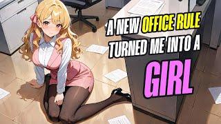 A new office rule turned me into a girl | tg tf transformation gender bender