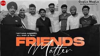 Friends Matter (Memories)| Cover Video | Davi Singh | The Landers | SYNC | Latest Punjabi Songs 2021