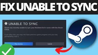 How To Fix Steam Was Unable To Sync Your Files Error