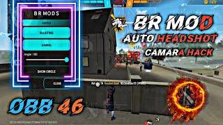 FF NEW UPDATE OBB 46 AUTO HEADSHOT CAMARA + MAGIC BULLET BR MOD PANEL NO BAN NO RANK DROP FULL SAFE