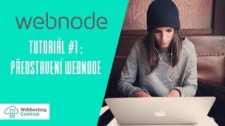  Webnode tutoriál #1: Představení Webnode