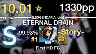 10.01⭐-Story- | Colorful Sounds Port - ETERNAL DAIN [LEGGENDARIA (old)] +HD #1 1330pp 99.93% FC