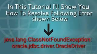 ClassNotFoundException in JDBC | Solution