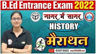 History Marathon | SST for B.Ed Entrance Exam | गागर में सागर Classes for B.Ed | B.Ed Entrance 2022