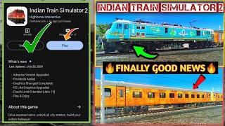 Indian Train Simulator 2 Alpha Update | Live on Play Store Date | PC Like Graphics | Ishu K Tech