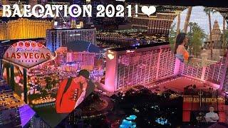 LAS VEGAS TRIP 2021 PART ONE