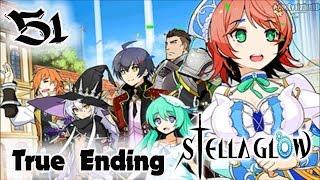 Stella Glow - Walkthrough Gameplay Part 51 - True Ending