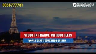 Study in France without IELTS for Indian Students