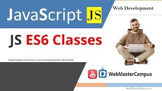 JavaScript ES6 Classes