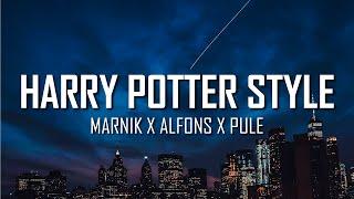 MARNIK x Alfons x Pule - Harry Potter Style (Lyrics) | Just Flexin'