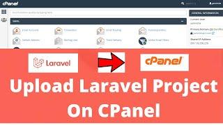 How To Upload Laravel Project on cPanel . Easy Step by Step (2022)