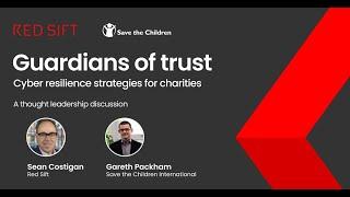 Guardians of Trust - A discussion with Save the Children International