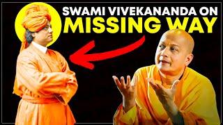 The Missing Way: Swami Vivekananda's Path to Spiritual Realization with Swami Sarvapriyananda