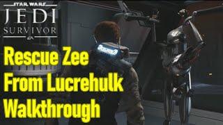 Star Wars Jedi Survivor rescue Zee from the Lucrehulk guide / walkthrough