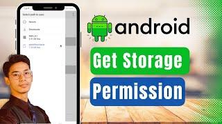 How to Get Storage Permission in Android