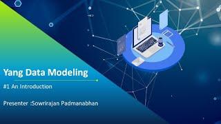 Yang #1 - An Introduction To Yang data modeling