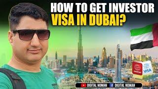 How to Get Investor Visa with Business License in Dubai?