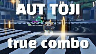 [AUT]toji true combo!