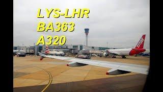 FlightReport : British Airways BA363 Airbus A320 Economy Seat 27A Lyon LYS - London Heathrow LHR