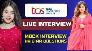 TCS  Live Mock Interview | TCS Actual HR & MR Questions