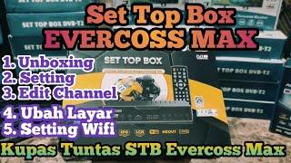 STB Evercoss Max | Setting & Unboxing