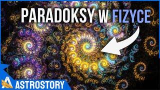 Najbardziej nielogiczne paradoksy w fizyce - AstroStory