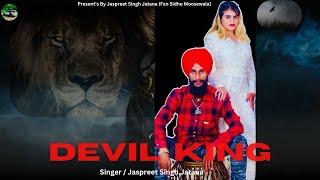 Devil King {Official Video} | Jaspreet Singh Jatana |  Ft.Jot | M Deep |