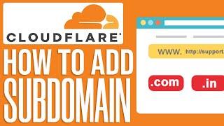 How To Add Subdomain On Cloudflare (2024) Step by Step